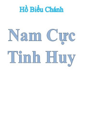 [Việt Nam] Nam Cực Tinh Huy - MeTruyen88